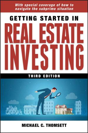 Cover of the book Getting Started in Real Estate Investing by Peter J. Huber