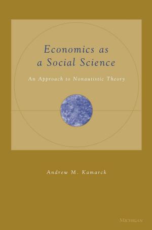 Cover of the book Economics as a Social Science by C. Lawrence Evans
