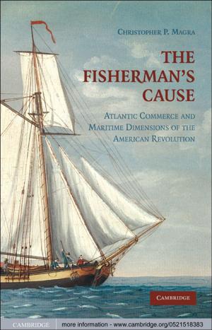 Cover of the book The Fisherman's Cause by Jakob de de Haan, Sander Oosterloo, Dirk Schoenmaker