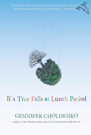 Cover of the book If a Tree Falls at Lunch Period by Louis Auchincloss