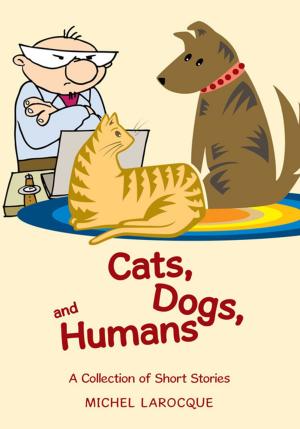 Book cover of Cats, Dogs, and Humans