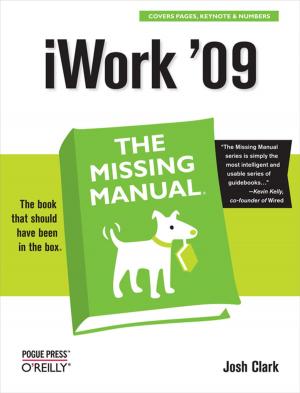Book cover of iWork '09: The Missing Manual