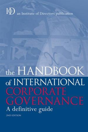 Cover of the book The Handbook of International Corporate Governance: A Definitive Guide by Jo Owen