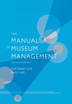 Book cover of The Manual of Museum Management