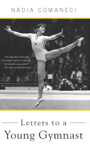Cover of the book Letters to a Young Gymnast by Jay Rubenstein