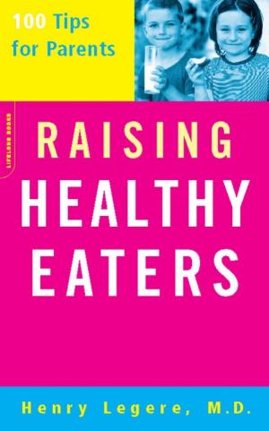 Cover of the book Raising Healthy Eaters by Julie Andrews