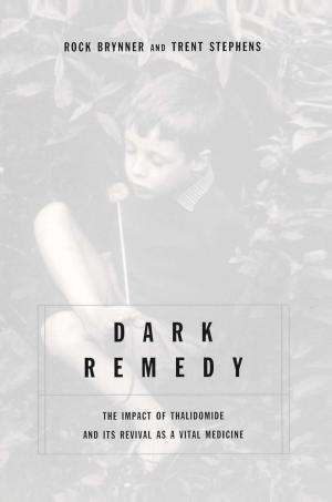 Cover of the book Dark Remedy by Richard Davenport-Hines