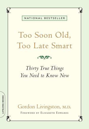 Cover of the book Too Soon Old, Too Late Smart by Bette Davis