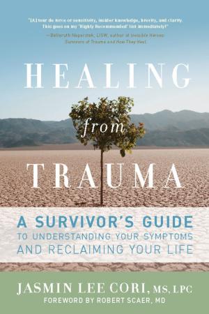 Cover of the book Healing from Trauma by Bob Switzer