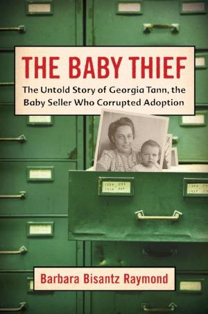 Cover of the book The Baby Thief by Harry Mount