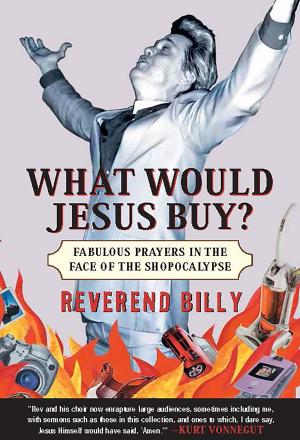 Cover of the book What Would Jesus Buy? by Nick Gillespie, Matt Welch