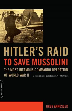 Cover of the book Hitler's Raid to Save Mussolini by Stephen Steve-O Glover