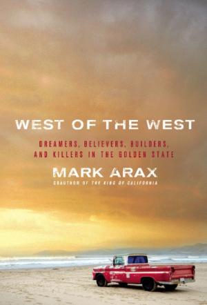 Cover of the book West of the West by Sasha Abramsky