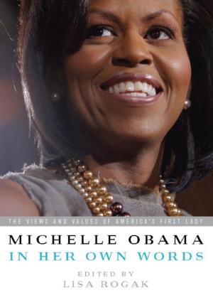 Cover of the book Michelle Obama in her Own Words by Eric Fettmann, Steven Lomazow