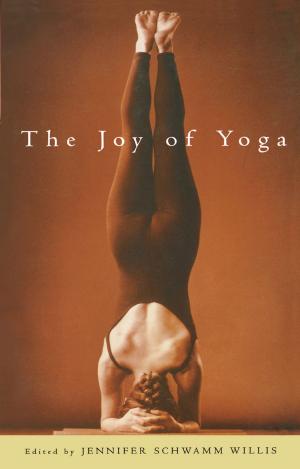 Cover of the book The Joy of Yoga by Stephen C. Lundin, John Christensen, Harry Paul