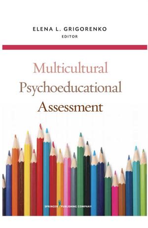 Cover of the book Multicultural Psychoeducational Assessment by Annie O. Derthick, PhD, E.J.R. David, Ph.D.