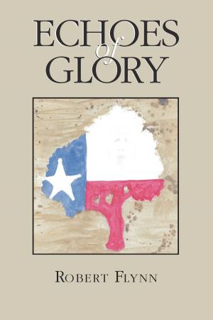Cover of the book Echoes of Glory by Peter Szok