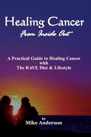 Cover of the book Healing Cancer From Inside Out by Jenny Dawson