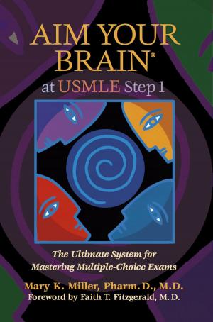Cover of the book Aim Your Brain® At Usmle Step 1 by Doug Brolus