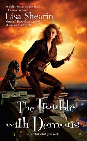 Cover of the book The Trouble with Demons by Rhonda B. Saunders, Stephen G. Michaud