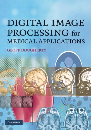 Cover of the book Digital Image Processing for Medical Applications by Christopher Michael Curtis