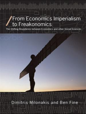 Cover of the book From Economics Imperialism to Freakonomics by Elizabeth Gargano