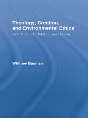 Book cover of Theology, Creation, and Environmental Ethics