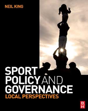 Cover of the book Sport Policy and Governance by Tim Ripley