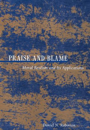 Cover of the book Praise and Blame by Wolf Lepenies