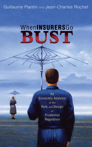 Cover of the book When Insurers Go Bust by Timothy Beal
