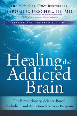 Cover of the book Healing the Addicted Brain by Susan Ashley, Ph.D.