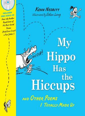Cover of the book My Hippo Has the Hiccups by Jeff Danielian, Elizabeth Fogarty, Ph.D., C. Fugate, Ph.D.