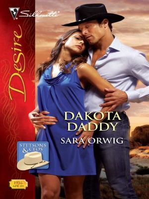 Cover of the book Dakota Daddy by Shawna Delacorte
