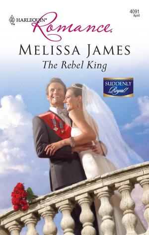 Cover of the book The Rebel King by Kendall Grace