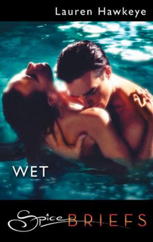 Cover of the book Wet by Alison Tyler