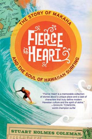 Cover of the book Fierce Heart by Edward Wasserman, David Cole, Jon Mills, Barry Siegel, Ronald Goldfarb, Thomas S. Blanton, Hodding Carter III