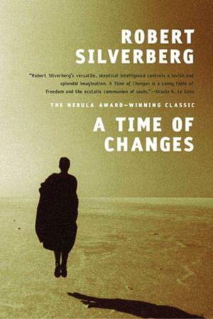 Cover of the book A Time of Changes by Margaret Weis