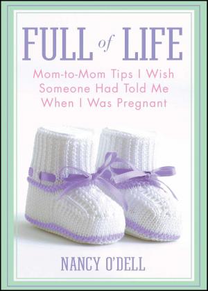 Cover of the book Full of Life by Ann Rule