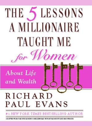Book cover of The Five Lessons a Millionaire Taught Me for Women