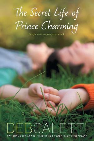 Cover of the book The Secret Life of Prince Charming by Lisa McMann