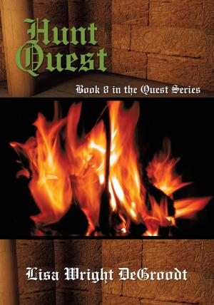 Cover of the book Hunt Quest by Pastor Keyworth N. Ngosa