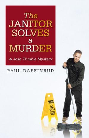 Cover of the book The Janitor Solves a Murder by Rebecca Diamond