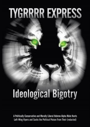 Cover of the book Ideological Bigotry by Dean C. Coddington, Richard L. Chapman