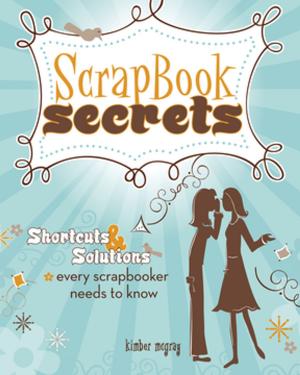 Cover of the book Scrapbook Secrets by Pam Lintott, Nicky Lintott