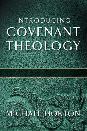 Cover of the book Introducing Covenant Theology by Peter J. Leithart