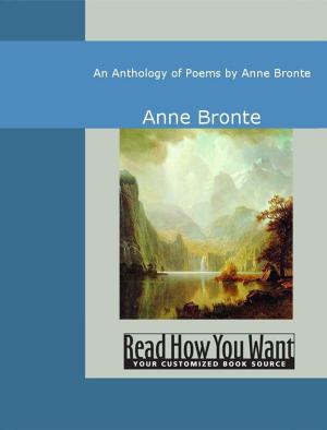 Cover of the book An Anthology Of Poems By Anne Bronte by Sheridan, Richard Brinsley