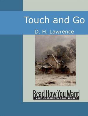 Cover of the book Touch And Go by Lacey Wolfe