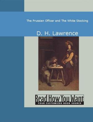 Cover of the book The Prussian Officer And The White Stocking by Nhat Hanh, Thich