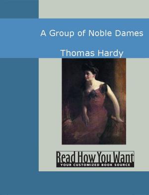 Cover of the book A Group of Noble Dames by Elinore Stewart