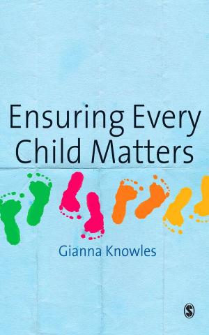 Cover of the book Ensuring Every Child Matters by Radha Kumar, Marcel Korff, Karthika Sudhir